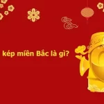 bắt lô kép miền Bắc
